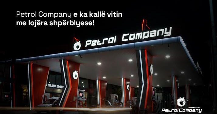 Petrol Company e ka ‘kallë vitin’ me lojëra shpërblyese!