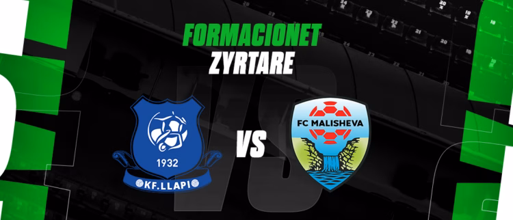 Llapi synon fitoren e radhës ndaj Malishevës, formacionet zyrtare