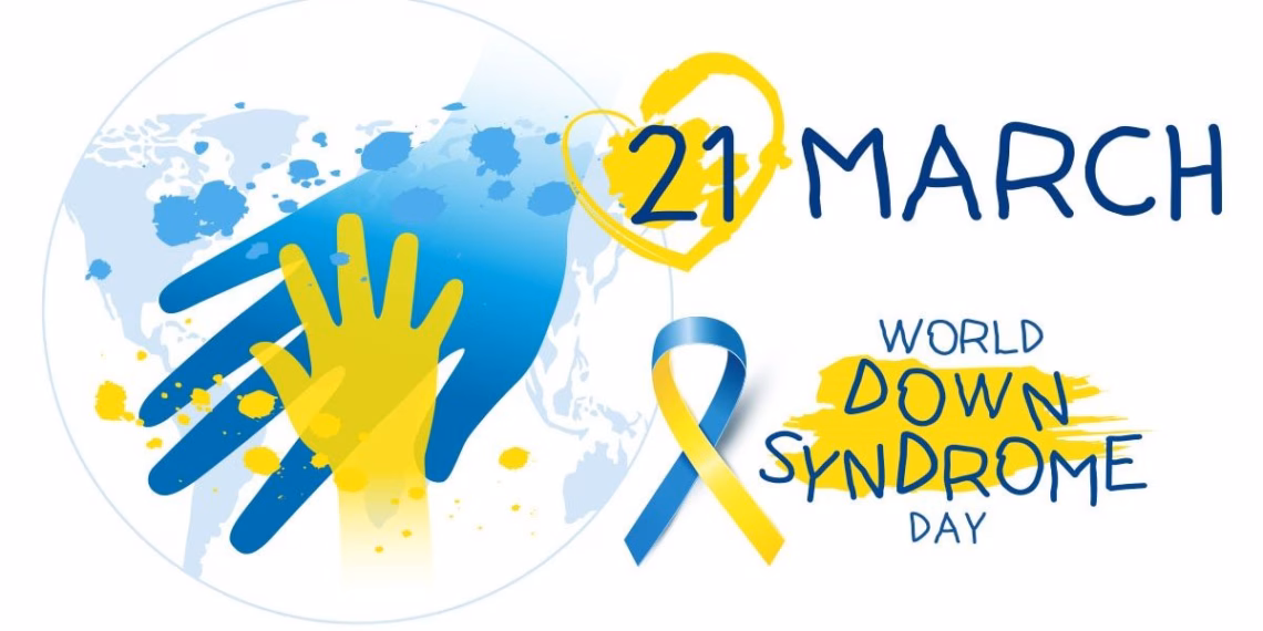 ​Dita Botërore e Sindromës Down