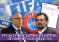 UEFA i përgjigjet ministrit Ceku: “Diskutime për FFK-në pas Kuvendit të 5 shkurtit”