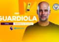 Guardiola shpallet trajneri më i mirë i muajit prill në Premier League