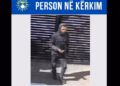 Policia kërkon ndihmën e qytetarëve për identifikimin e një të dyshuari për vjedhje