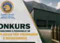 Shpallet konkursi për rekrutimin e personelit në Kompleksin e Prodhimit të Municioneve në Gjakovë