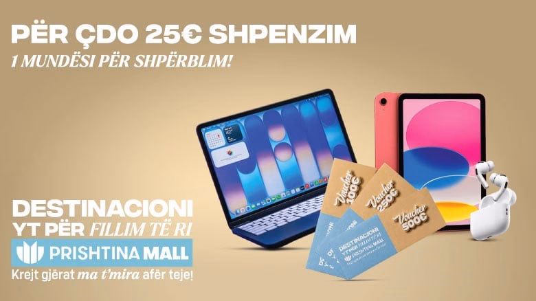 Kanë mbetur vetëm edhe 3 ditë për lojën shpërblyese në Prishtina Mall!