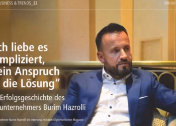 Revista gjermane “Diplomatisches Magazin” i kushton portret sipërmarrësit shqiptar Burim Hazrolli