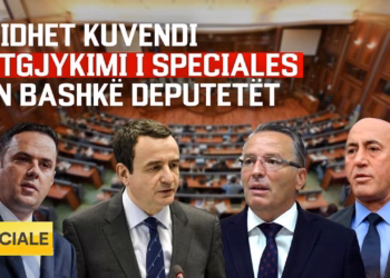 LIVE: MBLIDHET KUVENDI – AKTGJYKIMI I SPECIALES BËN BASHKË DEPUTETËT